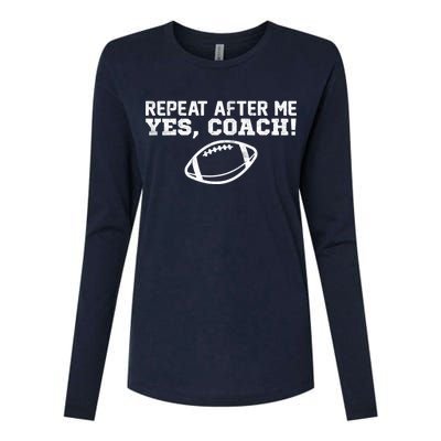 Repeat After Me Yes, Coach! Sports Womens Cotton Relaxed Long Sleeve T-Shirt