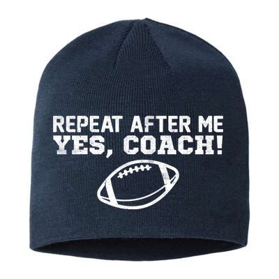 Repeat After Me Yes, Coach! Sports Sustainable Beanie