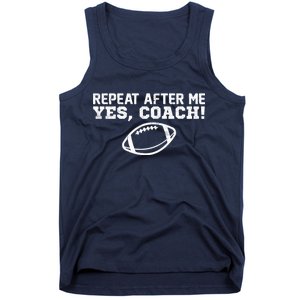 Repeat After Me Yes, Coach! Sports Tank Top