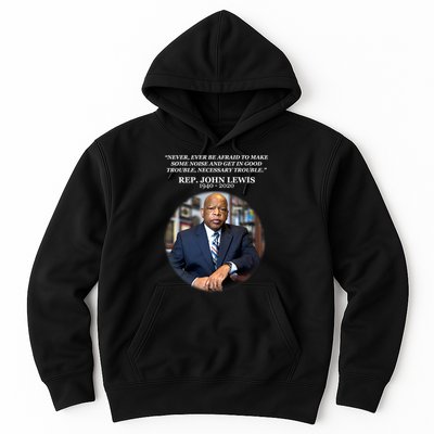 Representative John Lewis Tribute 1940-2020 Hoodie