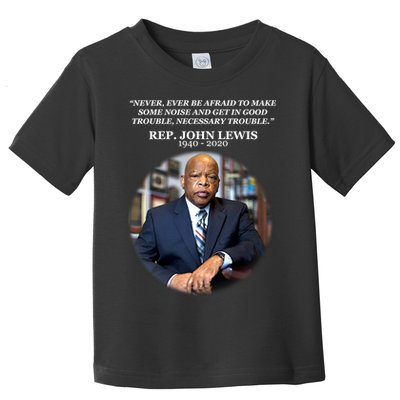 Representative John Lewis Tribute 1940-2020 Toddler T-Shirt