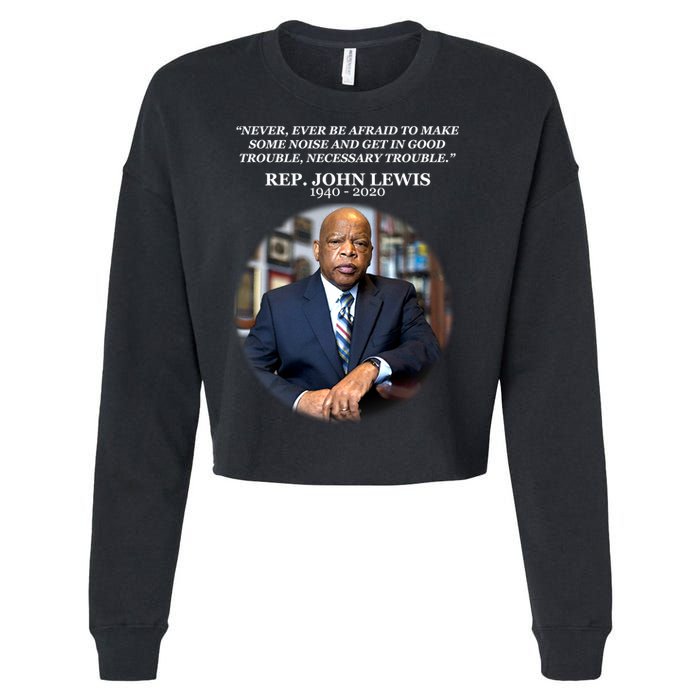 Representative John Lewis Tribute 1940-2020 Cropped Pullover Crew