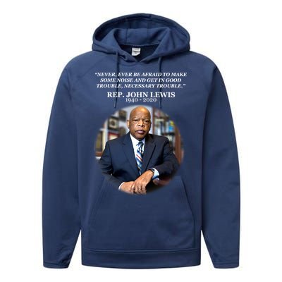 Representative John Lewis Tribute 1940-2020 Performance Fleece Hoodie