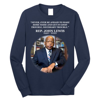 Representative John Lewis Tribute 1940-2020 Long Sleeve Shirt