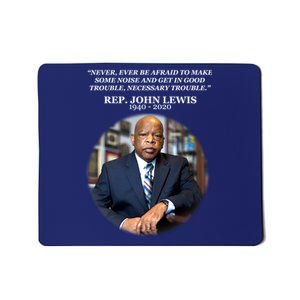 Representative John Lewis Tribute 1940-2020 Mousepad