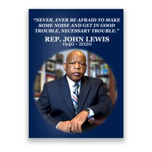 Representative John Lewis Tribute 1940-2020 Poster