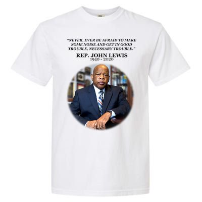 Representative John Lewis Tribute 1940-2020 Garment-Dyed Heavyweight T-Shirt