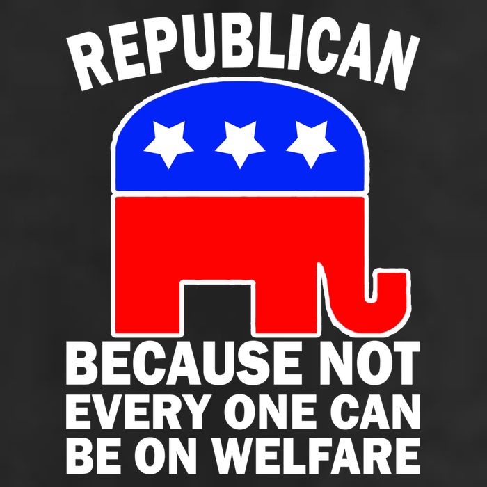Republican Because Not Every One Can Be On Welfare Tumbler