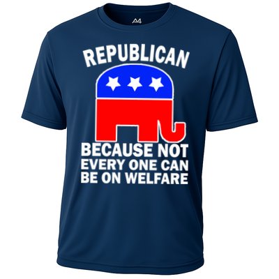Republican Because Not Every One Can Be On Welfare Performance Shirt
