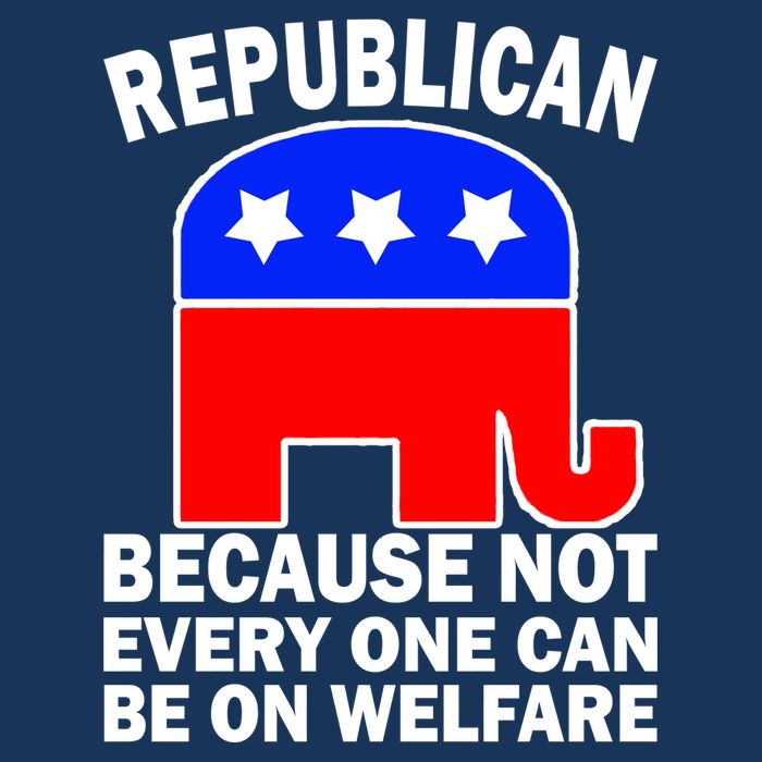 Republican Because Not Every One Can Be On Welfare Bucket Hat