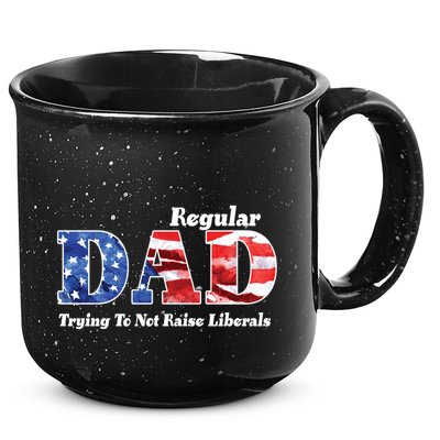 Republican Dad Just A Regular Dad Trying To Not Raise Liberals 15oz Campfire Ceramic Mug