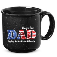 Republican Dad Just A Regular Dad Trying To Not Raise Liberals 15oz Campfire Ceramic Mug