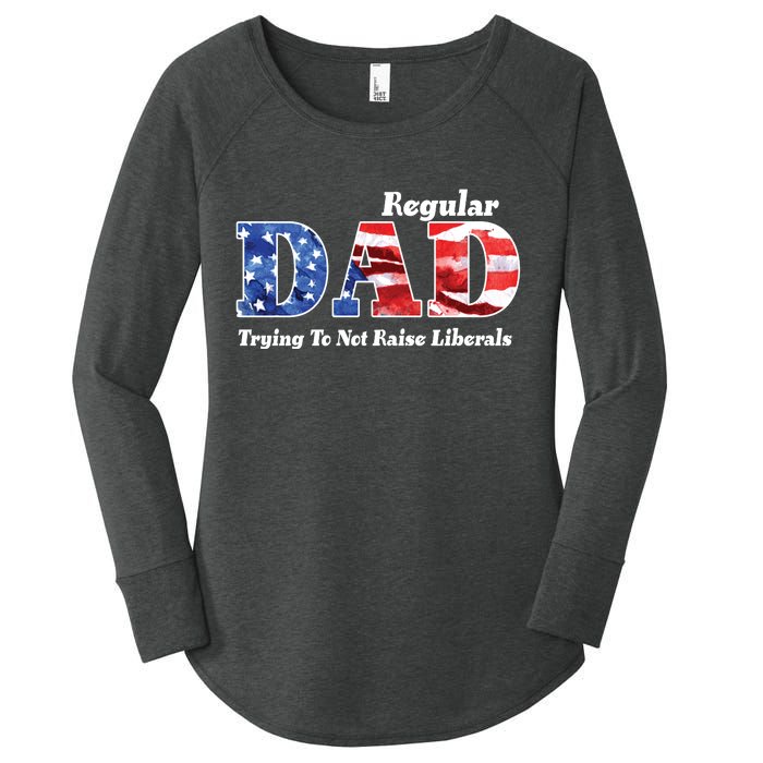 Republican Dad Just A Regular Dad Trying To Not Raise Liberals Women's Perfect Tri Tunic Long Sleeve Shirt