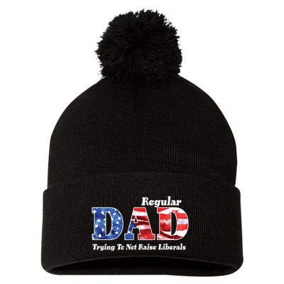 Republican Dad Just A Regular Dad Trying To Not Raise Liberals Pom Pom 12in Knit Beanie