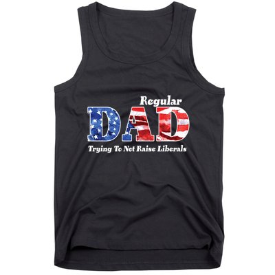 Republican Dad Just A Regular Dad Trying To Not Raise Liberals Tank Top