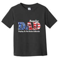 Republican Dad Just A Regular Dad Trying To Not Raise Liberals Toddler T-Shirt