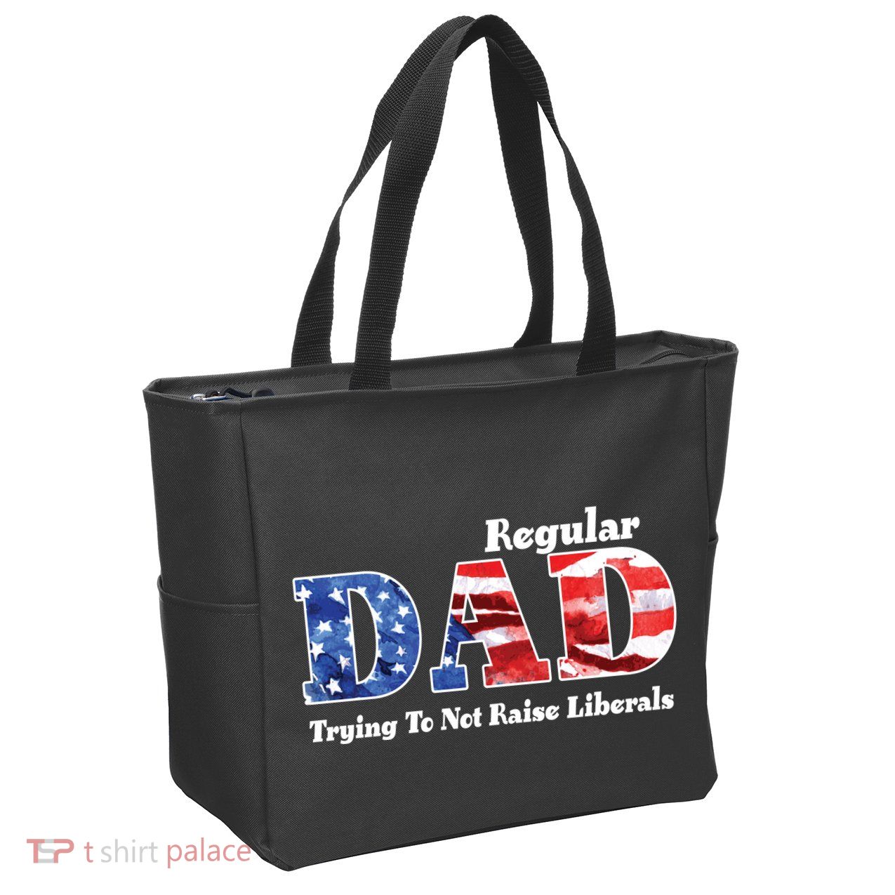 Republican Dad Just A Regular Dad Trying To Not Raise Liberals Zip Tote Bag