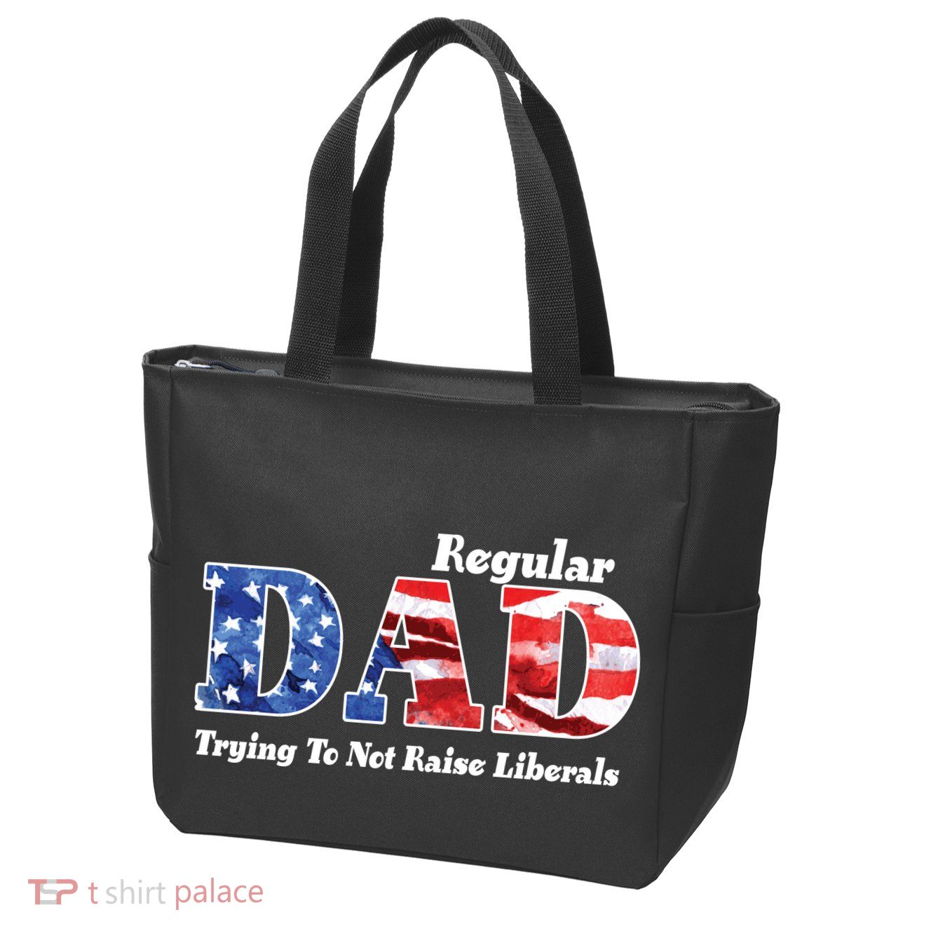 Republican Dad Just A Regular Dad Trying To Not Raise Liberals Zip Tote Bag