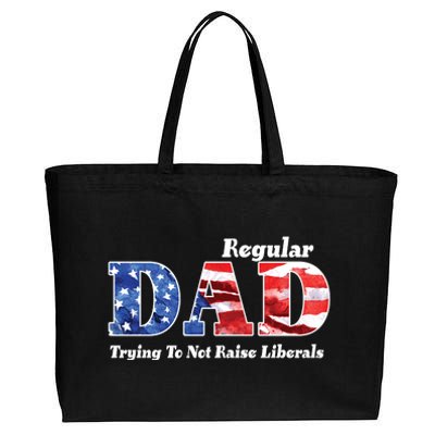 Republican Dad Just A Regular Dad Trying To Not Raise Liberals Cotton Canvas Jumbo Tote