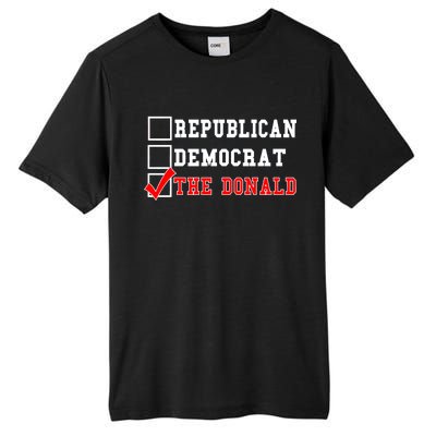 Republican Democrat Donald Trump Tall Fusion ChromaSoft Performance T-Shirt