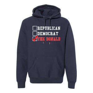 Republican Democrat Donald Trump Premium Hoodie