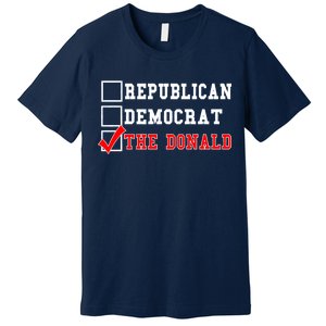 Republican Democrat Donald Trump Premium T-Shirt