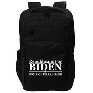 Republicans For Biden Some Of Us Are Sane Impact Tech Backpack