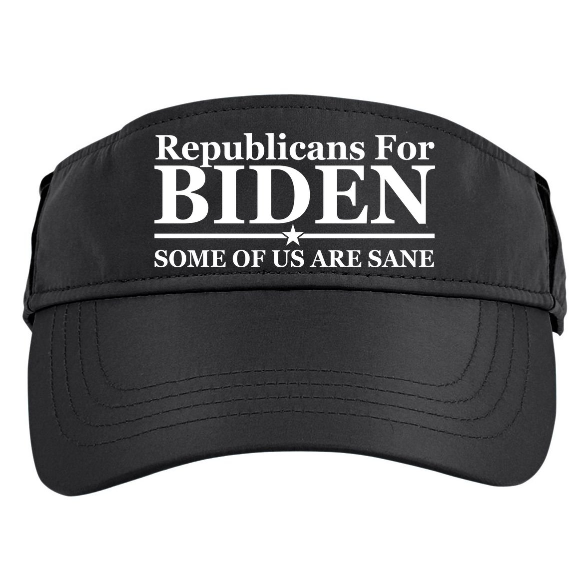Republicans For Biden Some Of Us Are Sane Adult Drive Performance Visor