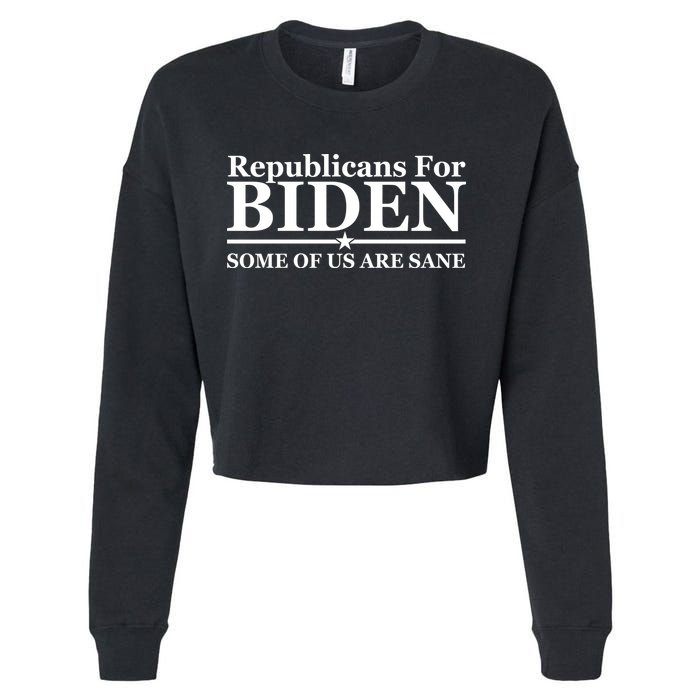 Republicans For Biden Some Of Us Are Sane Cropped Pullover Crew