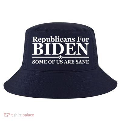 Republicans For Biden Some Of Us Are Sane Cool Comfort Performance Bucket Hat