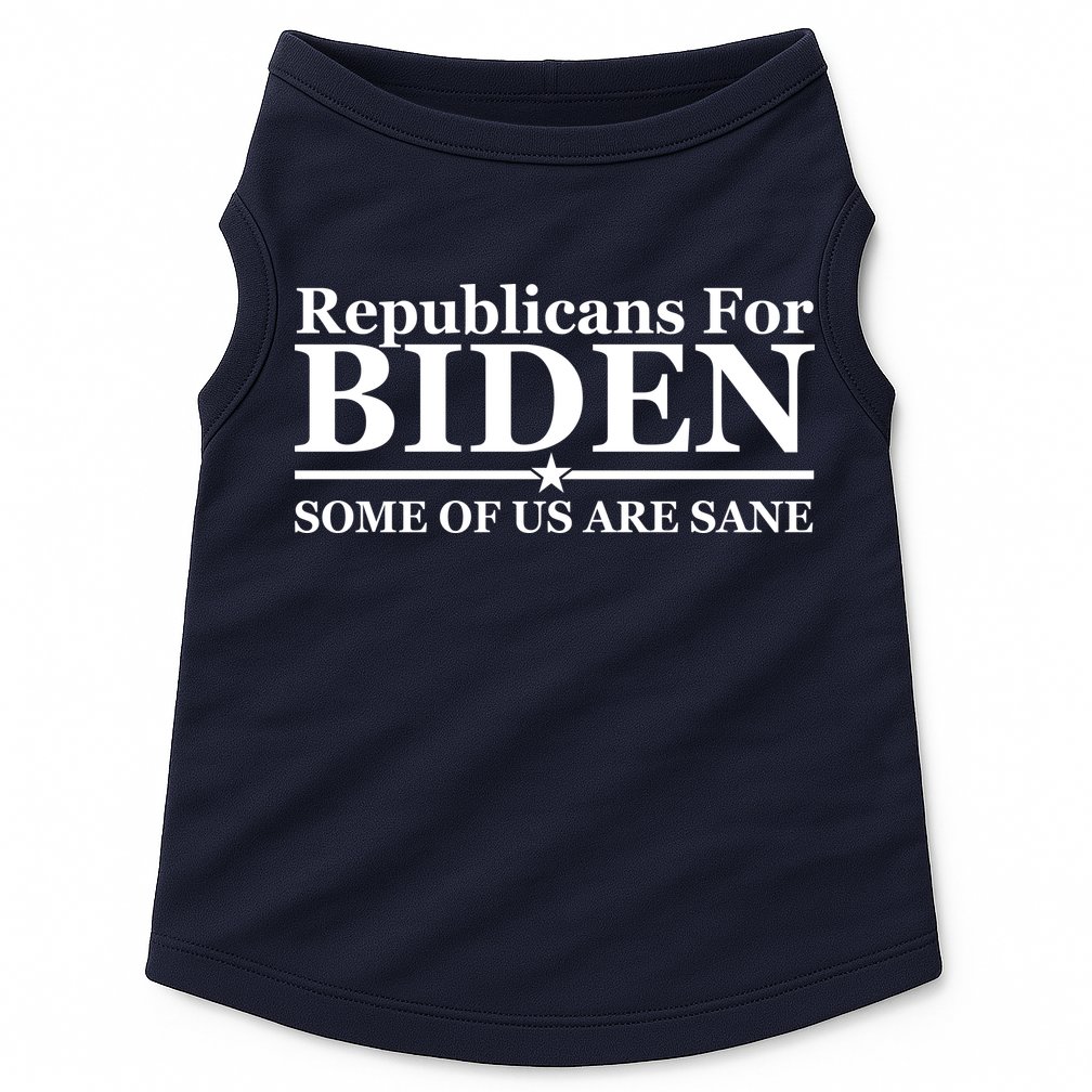 Republicans For Biden Some Of Us Are Sane Doggie Tank