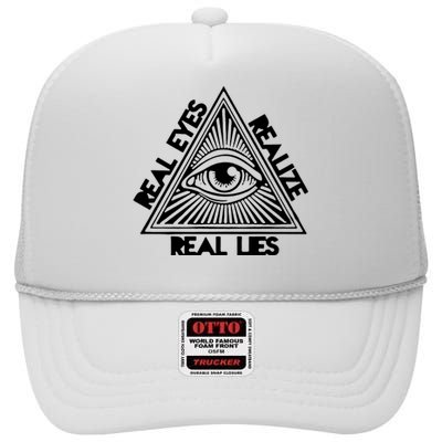 Real Eyes Realize Real Lies Truth High Crown Mesh Back Trucker Hat