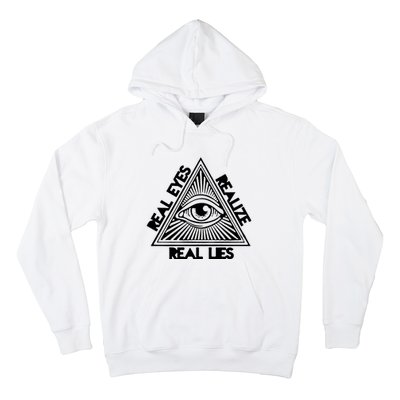 Real Eyes Realize Real Lies Truth Hoodie