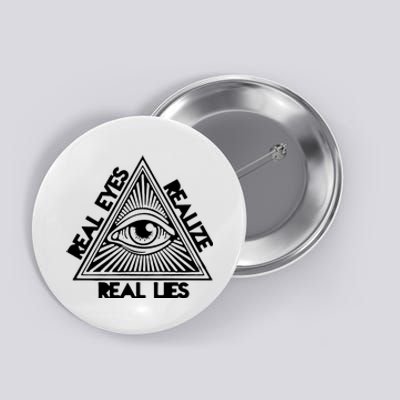 Real Eyes Realize Real Lies Truth Button