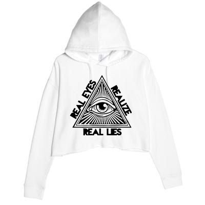 Real Eyes Realize Real Lies Truth Crop Fleece Hoodie