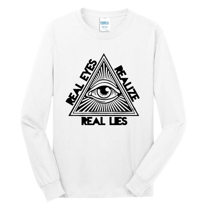 Real Eyes Realize Real Lies Truth Tall Long Sleeve T-Shirt