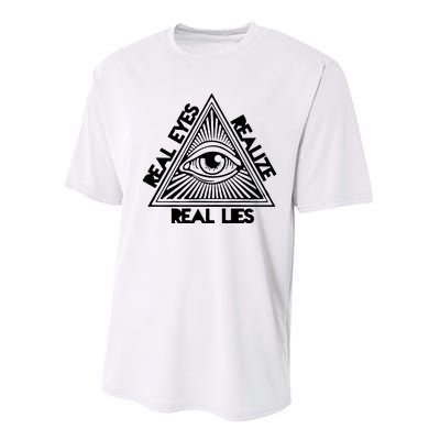 Real Eyes Realize Real Lies Truth Performance Sprint T-Shirt