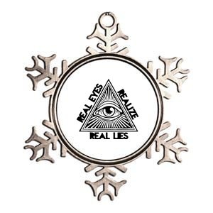 Real Eyes Realize Real Lies Truth Metallic Star Ornament