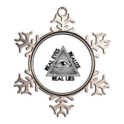 Real Eyes Realize Real Lies Truth Metallic Star Ornament