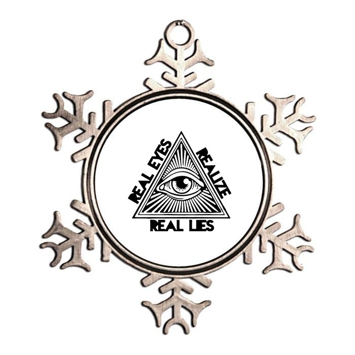 Real Eyes Realize Real Lies Truth Metallic Star Ornament