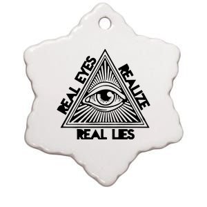 Real Eyes Realize Real Lies Truth Ceramic Star Ornament