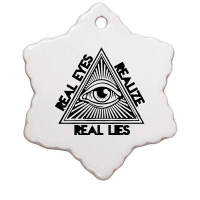 Real Eyes Realize Real Lies Truth Ceramic Star Ornament