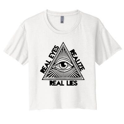 Real Eyes Realize Real Lies Truth Women's Crop Top Tee