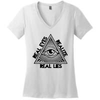 Real Eyes Realize Real Lies Truth Women's V-Neck T-Shirt