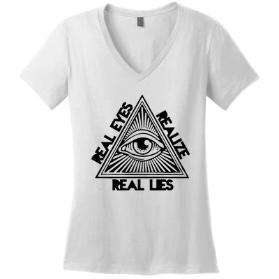 Real Eyes Realize Real Lies Truth Women's V-Neck T-Shirt