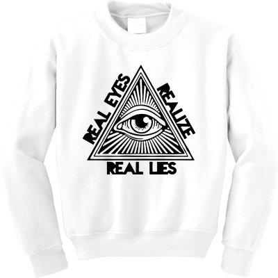 Real Eyes Realize Real Lies Truth Kids Sweatshirt