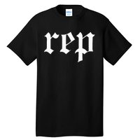 rep expression Tall T-Shirt