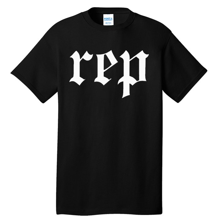 rep expression Tall T-Shirt