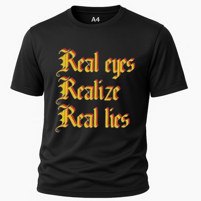 Real Eyes Realize Real Lies Old English Typography Performance Shirt