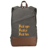 Real Eyes Realize Real Lies Old English Typography Cotton Canvas Backpack